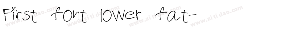 First font lower fat字体转换